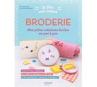 Je fais moi-même : Broderie: Créations faciles en pas à pas (Activités pratiques jeunesse)