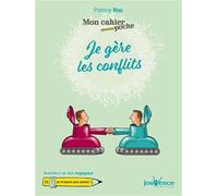 Je gère les conflits