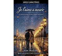Je l'aime à mourir
