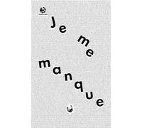 Je me manque (Juste Un Type Fade)