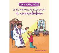Je me prépare au sacrement de la réconciliation
