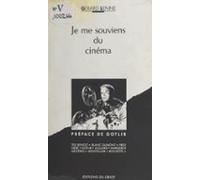 Je Me Souviens Du Cinéma (ebook)