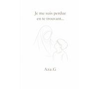 Je me suis perdue en te trouvant...