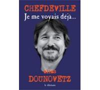 Je Me Voyais Déjà… (ebook)