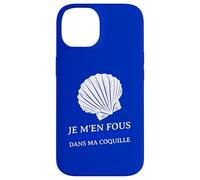 Je m'en fous parce Que je Suis Dans ma Coquille timide Carcasa para iPhone 14