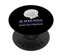 Je m'en fous parce Que je Suis Dans ma Coquille timide PopSockets PopGrip Adhesivo