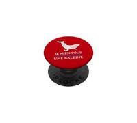JE m'en Fous Parce Que Je Suis UNE Baleine Drôle Provocation PopSockets PopGrip Adhesivo