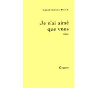 Je Nai Aimé Que Vous (ebook)