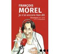 Je Nai Encore Rien Dit. Chroniques 2017-2019 (ebook)