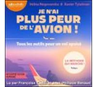 Je N'ai Plus Peur De L'avion !