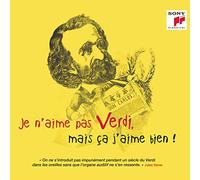 Je N'Aime Pas Verdi, Mais Ça J'Aime Bien !