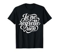 Je ne Regrette Rien francés No Regrets Cita Camiseta