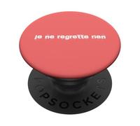 Je Ne Regrette Rien Francés PopSockets PopGrip Adhesivo