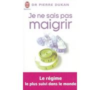 Je ne sais pas maigrir