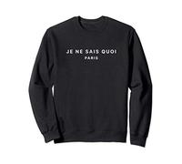 Je ne sais quoi Paris No se que Paris con gráfico negro Sudadera