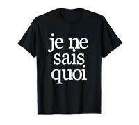 Je ne SAIS Quoi Regalo francés Viaje francés a París Francés Camiseta