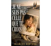 Je ne suis pas celle que tu crois: Thriller psychologique (Les Inavouables)