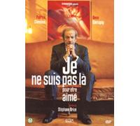 Je ne suis pas là pour être aimé [Import belge]