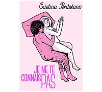 Je ne te connais pas