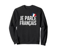Je Parle Francais - Camisa Francais - Camiseta Francesa Sudadera