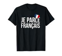 Je Parle Francais - Camiseta francesa Camiseta
