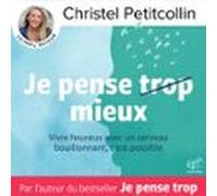 Je Pense Mieux (audiolibro)