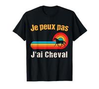 Je Peux Pas J'Ai Cheval Cadeau Humor Cheval et Équitation Camiseta