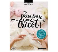 Je peux pas, j'ai tricot !