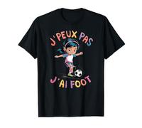 Je peux Pas j'au Foot tee Fille Camiseta gráfica económica