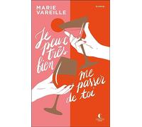 Je peux très bien me passer de toi: Anniversaire 10 ans