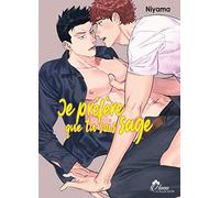 Je préfère que tu sois sage