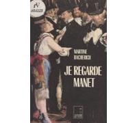 Je Regarde Manet (ebook)