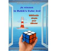 Je résous le Rubik's Cube 2x2: Méthode simple pour débuter: 5 (SPEEDCUBING EN FRANCE)