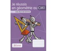 Je réussis en géométrie au CM1 avec Bout de Gomme