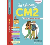 Je réussis mon CM2: Nouvelle édition 2025