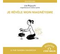 Je Révèle Mon Magnétisme (audiolibro)