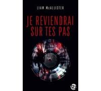 Je Reviendrai Sur Tes Pas (ebook)
