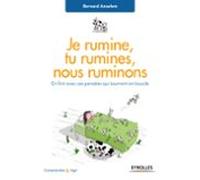 Je Rumine Tu Rumines... Nous Ruminons (ebook)