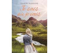 Je sais où je vais: Ce qu'on cache finit toujours par nous trouver