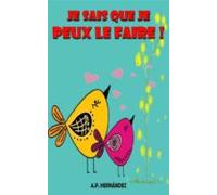 Je Sais Que Je Peux Le Faire ! (ebook)