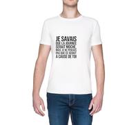 Je Savais Que La Journée Serait Moche Mais Je Ne Pensais Blanca Hombre Camiseta White Men's T-Shirt tee