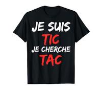 Je Soy TIC Je Cherche TAC - Disfraz TIC y TAC Duo Camiseta