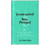 Je Suis Arrivé! Bon Presque! (ebook)