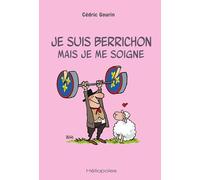 Je suis berrichon mais je me soigne