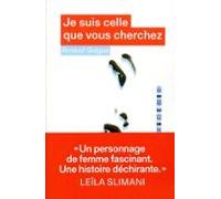Je Suis Celle Que Vous Cherchez (ebook)