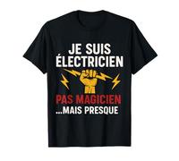 Je Suis électricien Pas magicien Camiseta