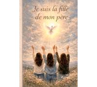 Je suis là fille de mon père