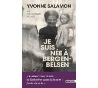 Je suis née à Bergen-Belsen: 0