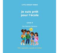Je suis prêt pour l’école (Little Bright Minds)