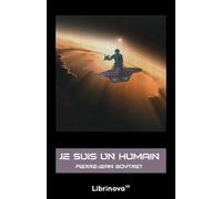 Je suis un humain: Nouvelle édition